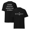 Brute Hoot "Good Hootin Makes Em Gobble"