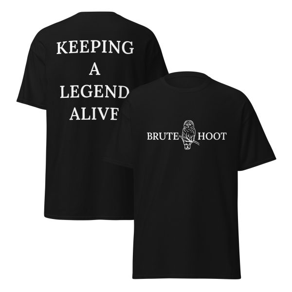 Brute Hoot "Keeping A Legend Alive"