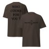 Brute Hoot "Who Cooks For You"