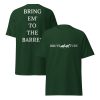 Brute Tube "Bring Em To The Barrel"