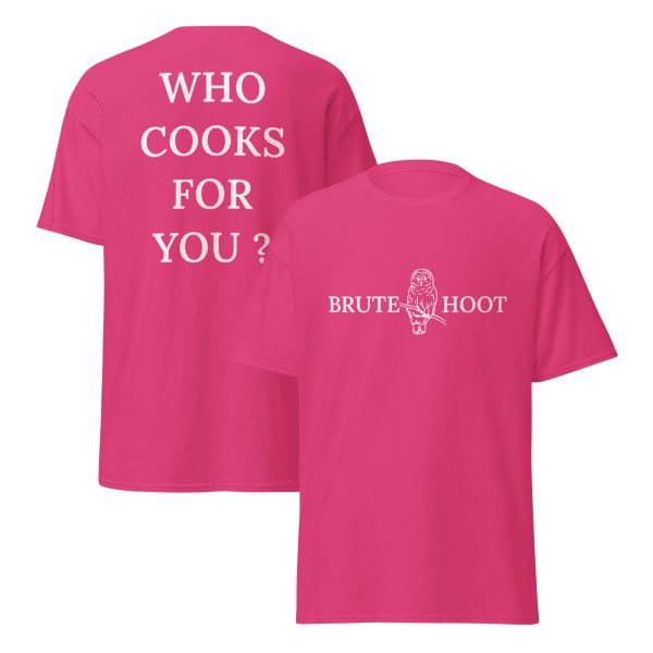 Brute Hoot "Who Cooks For You"