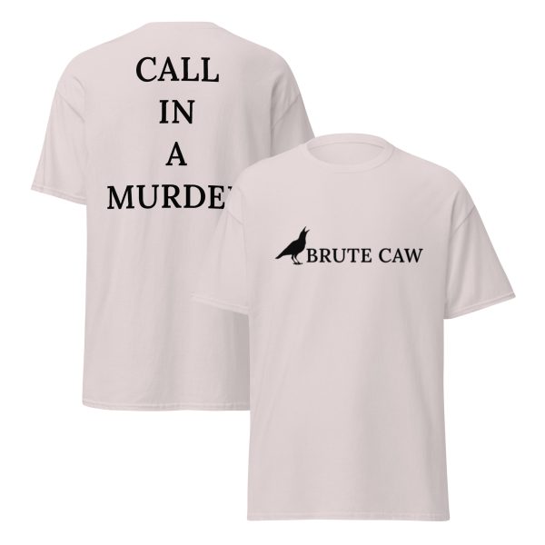 Brute Caw "Call In A Murder"
