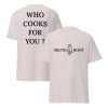 Brute Hoot "Who Cooks For You"