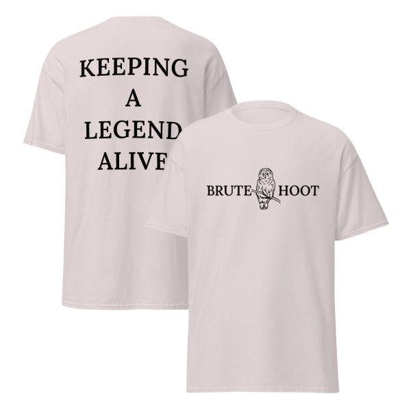 Brute Hoot "Keeping A Legend Alive"