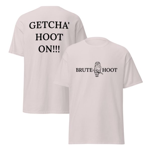 Brute Hoot "Getcha Hoot On"