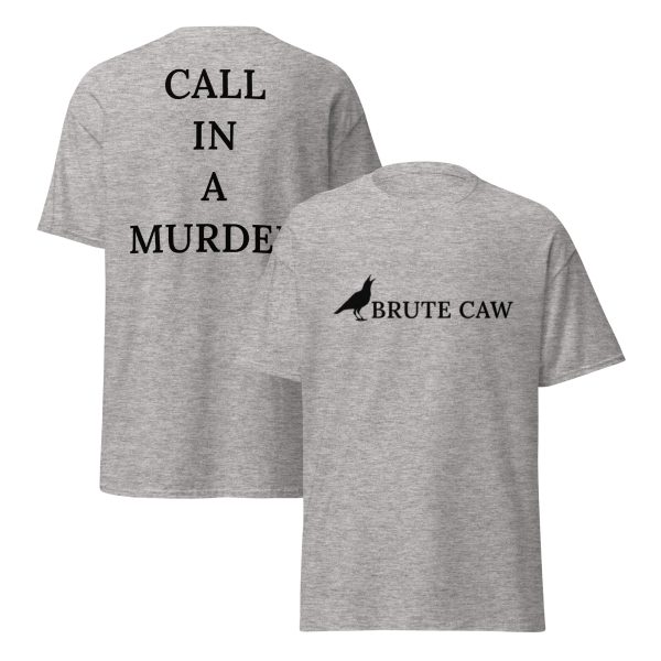 Brute Caw "Call In A Murder"