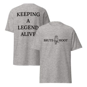 Brute Hoot "Keeping A Legend Alive"